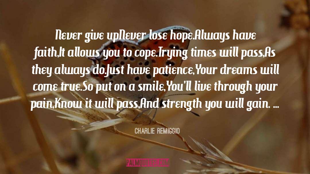 Never Lose Hope quotes by Charlie Remiggio