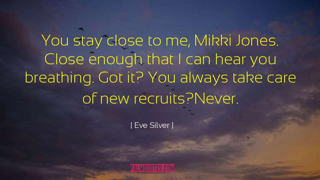 Never Love quotes by Eve Silver