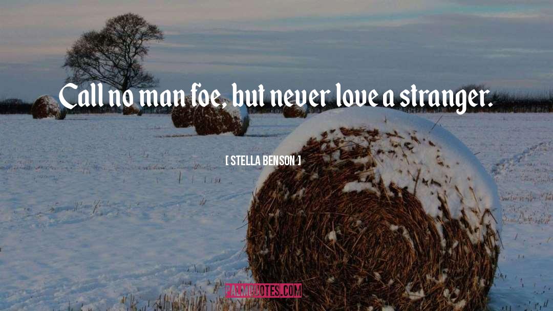 Never Love quotes by Stella Benson