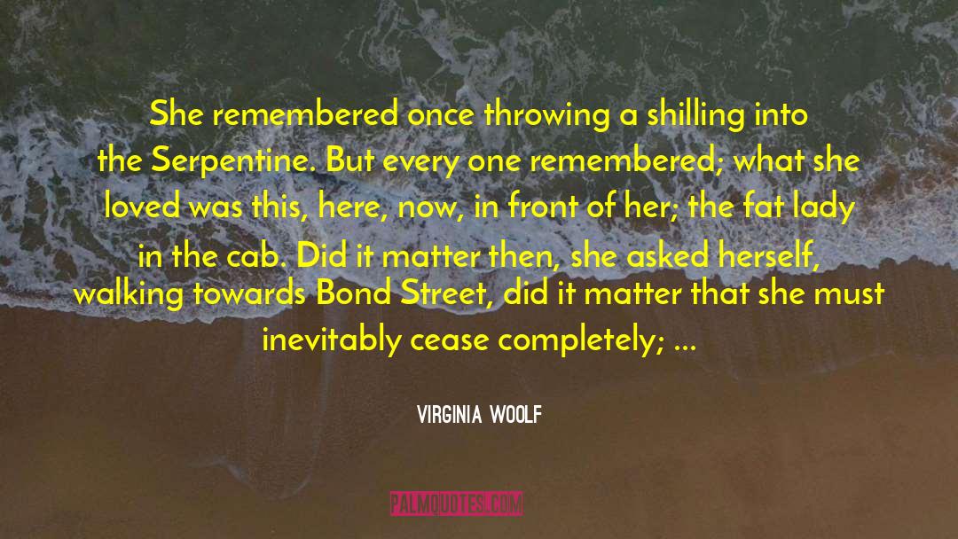 Never Met quotes by Virginia Woolf