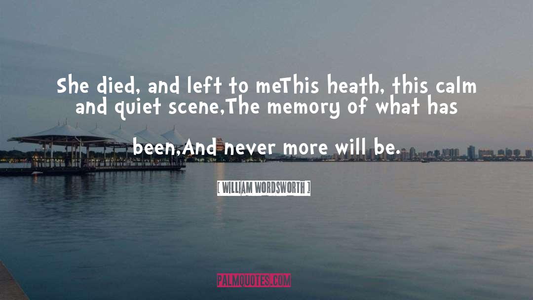 Never More quotes by William Wordsworth