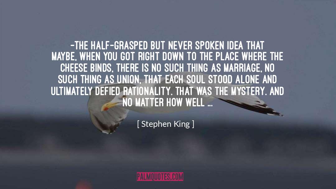 Never Or Forever quotes by Stephen King