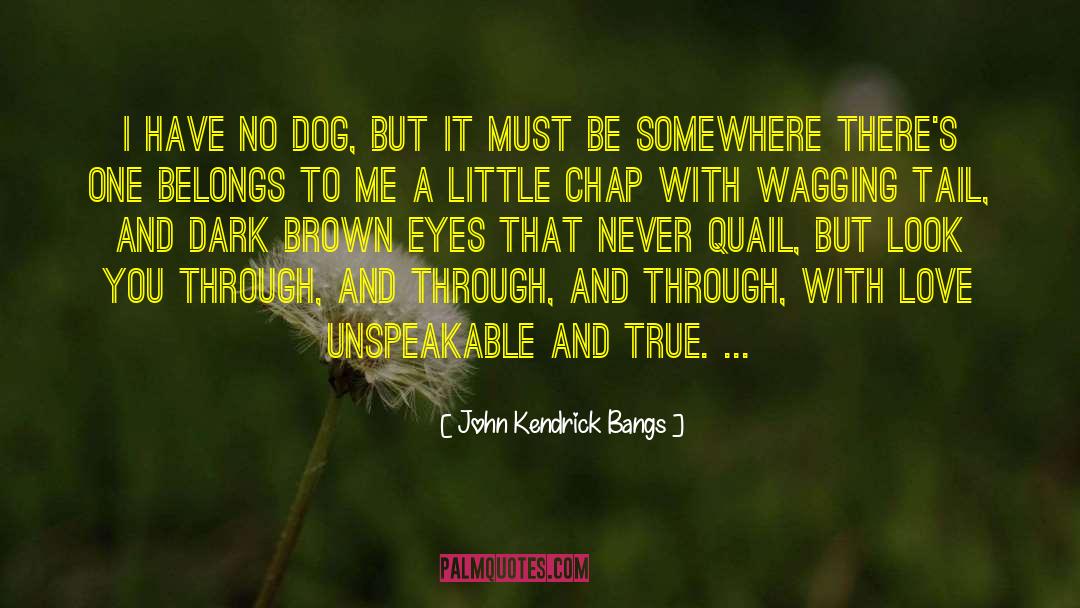 Never Plead quotes by John Kendrick Bangs