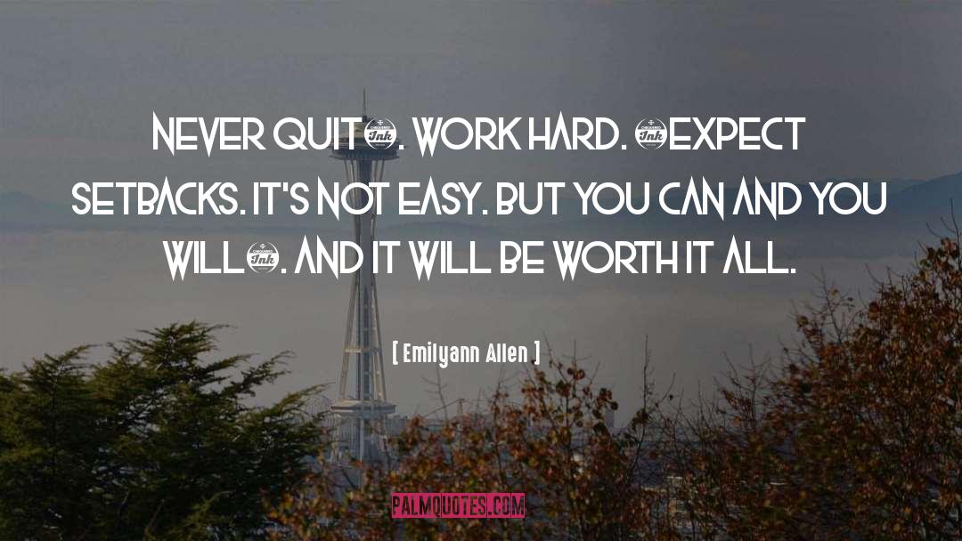Never Quitting Sports quotes by Emilyann Allen