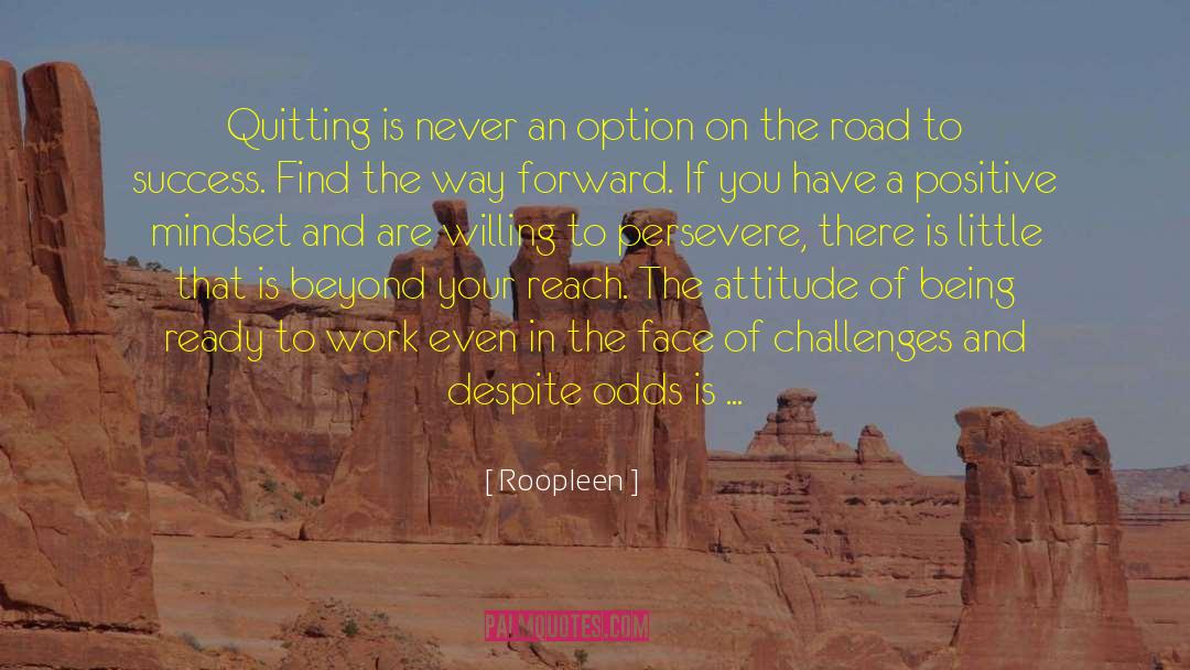 Never Quitting Sports quotes by Roopleen