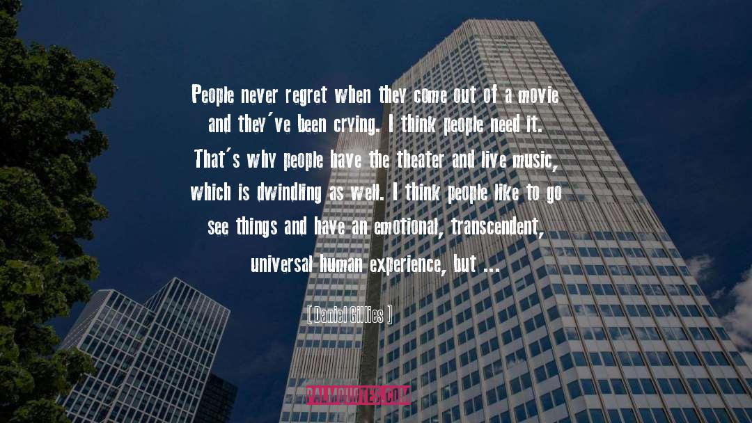 Never Regret quotes by Daniel Gillies