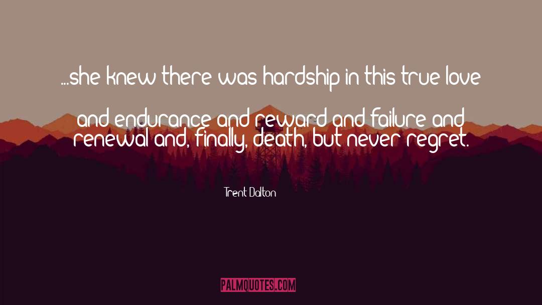 Never Regret quotes by Trent Dalton