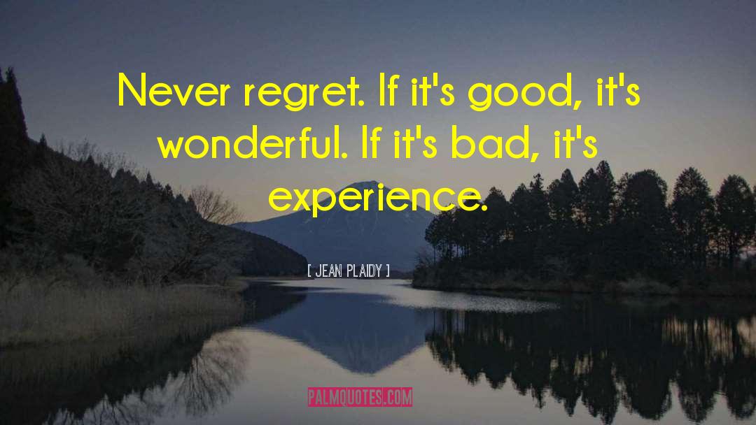 Never Regret quotes by Jean Plaidy