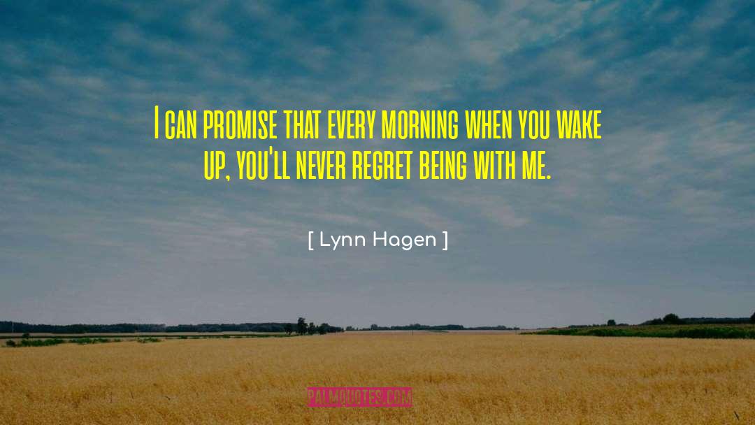 Never Regret quotes by Lynn Hagen