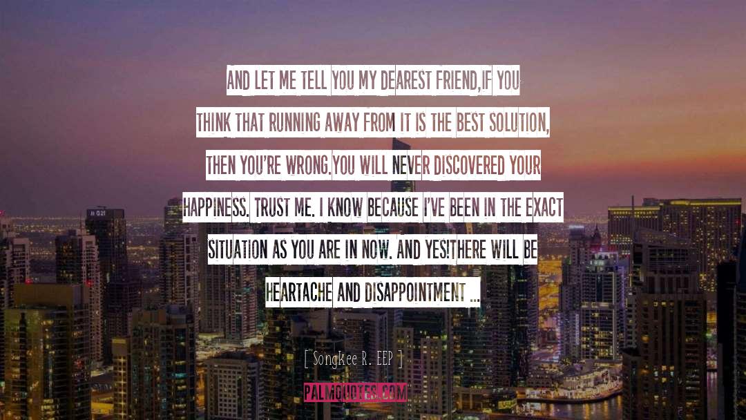 Never Regret quotes by Songkee R. EEP