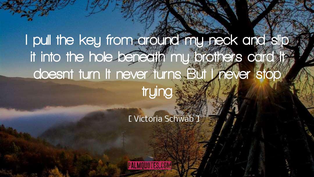 Never Stop Safetysuit quotes by Victoria Schwab