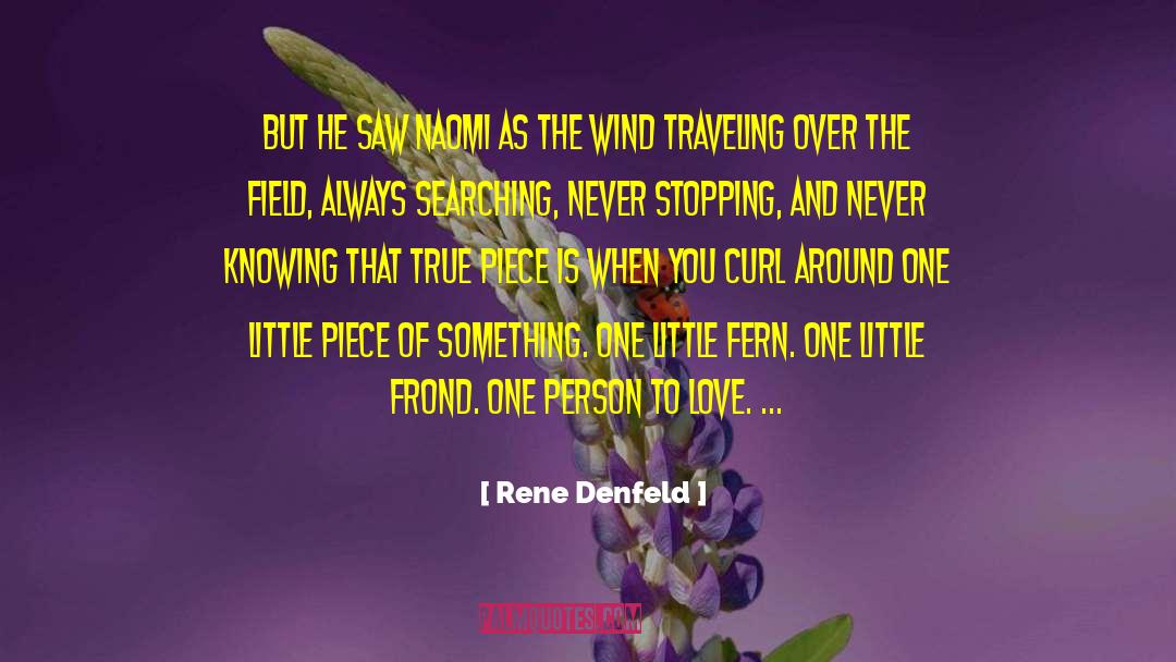 Never Stopping quotes by Rene Denfeld