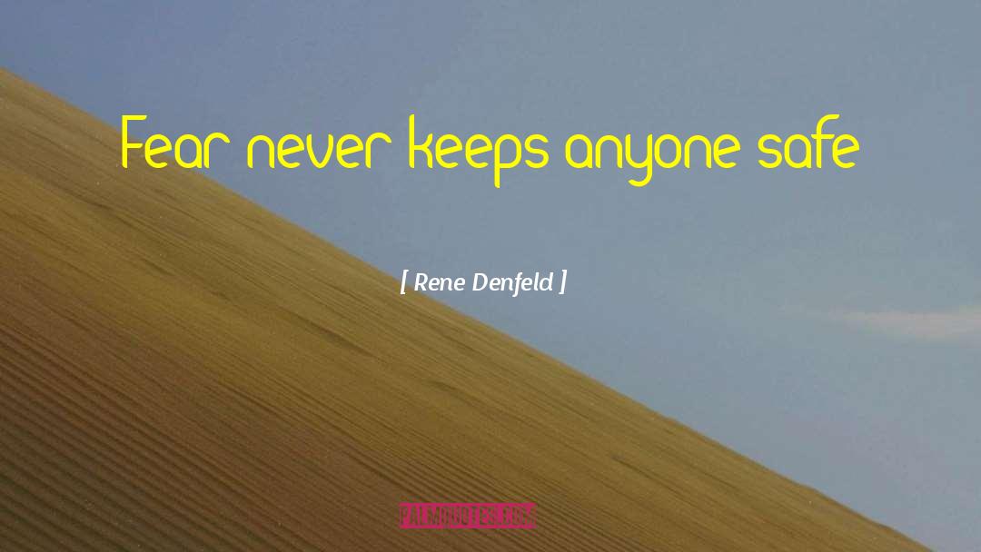 Never Stopping quotes by Rene Denfeld