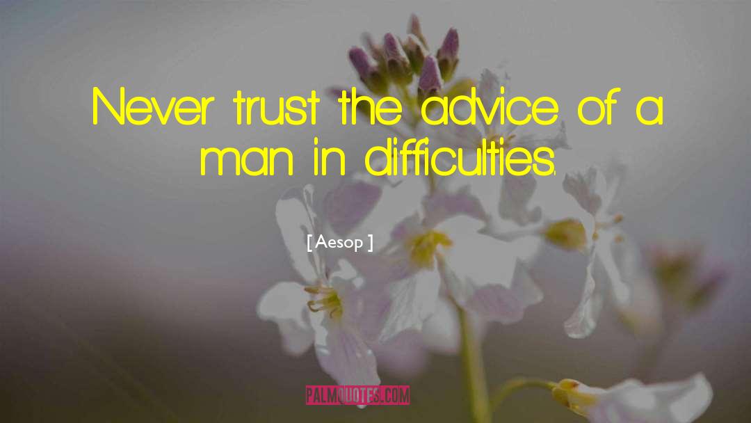 Never Trust A Man quotes by Aesop