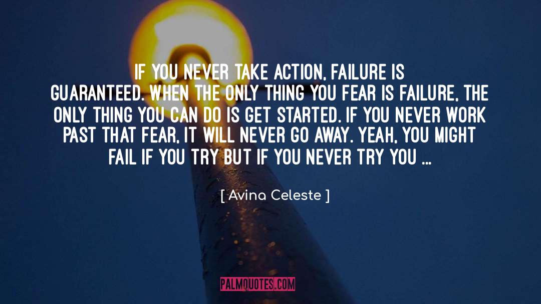 Never Work quotes by Avina Celeste