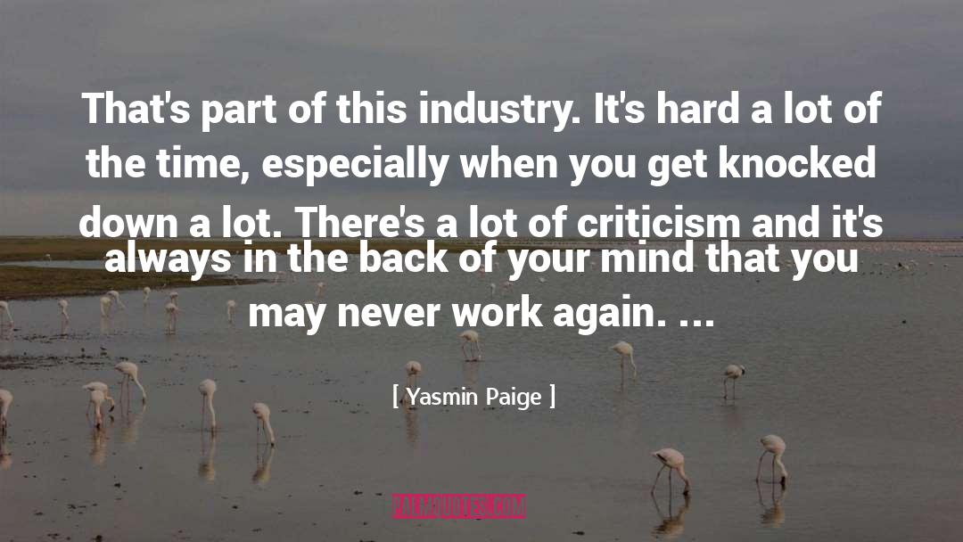 Never Work quotes by Yasmin Paige