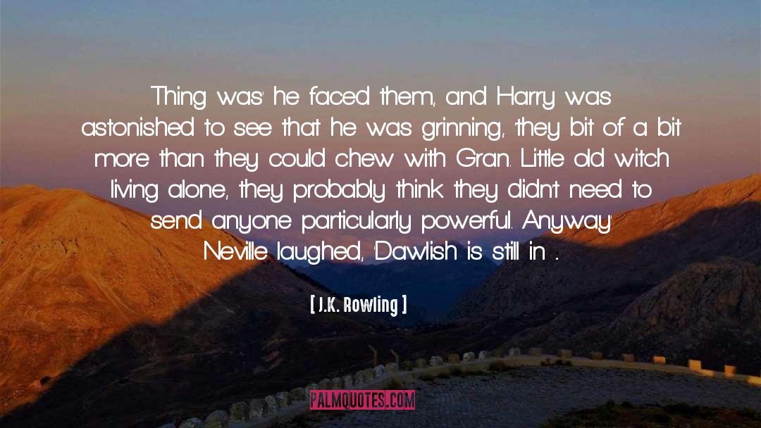 Neville Longbottom quotes by J.K. Rowling