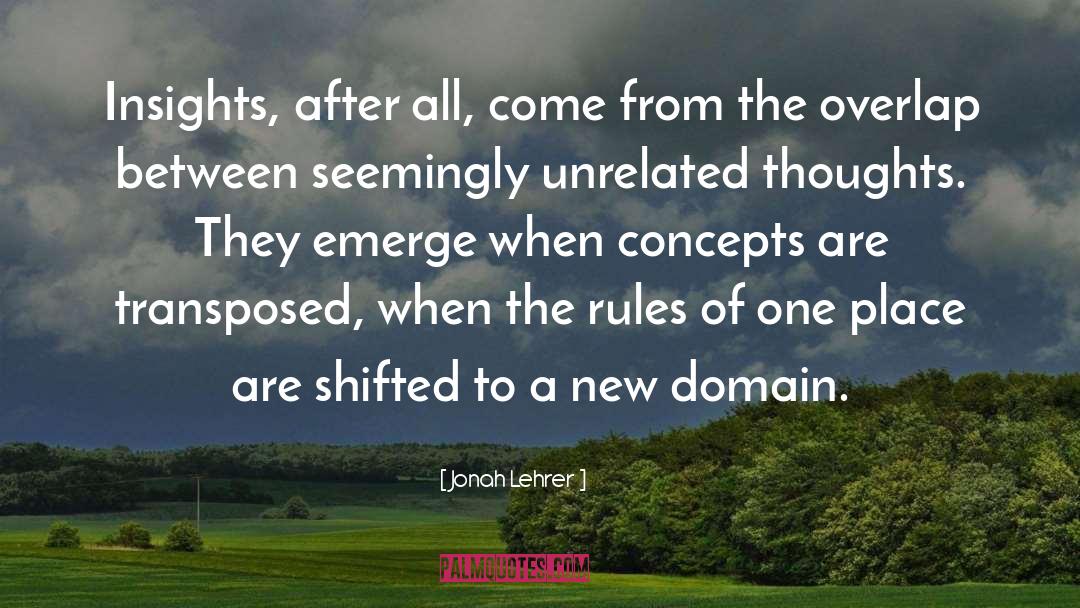 New Acquaintances quotes by Jonah Lehrer