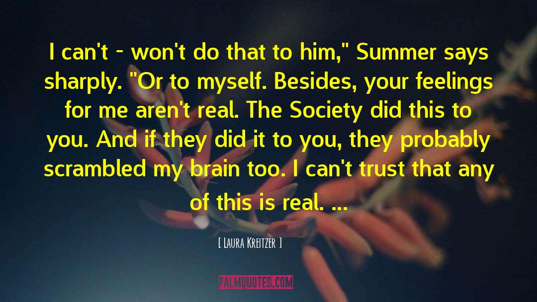 New Adult Dystopian Romance quotes by Laura Kreitzer