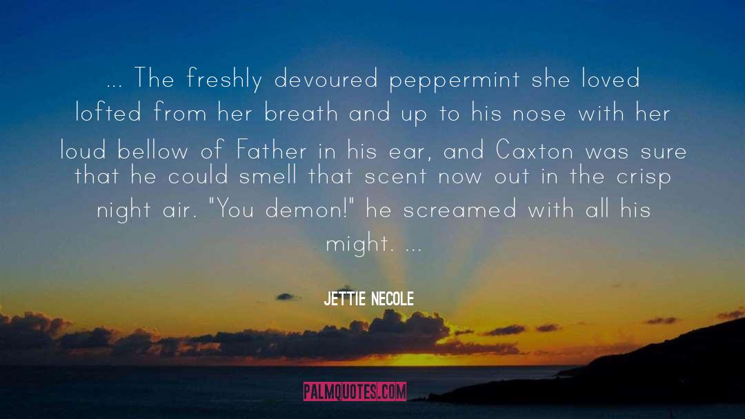 New Adult Paranormal Romance quotes by Jettie Necole