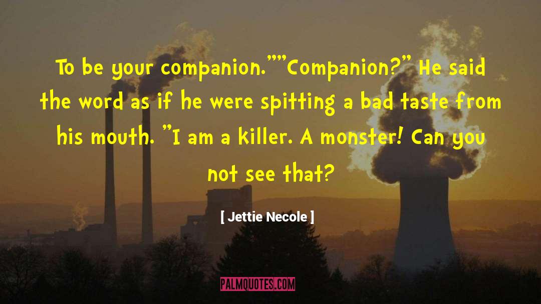 New Adult Paranormal Romance quotes by Jettie Necole