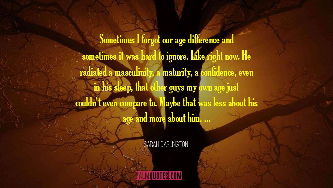 New Adult Romance quotes by Sarah Darlington