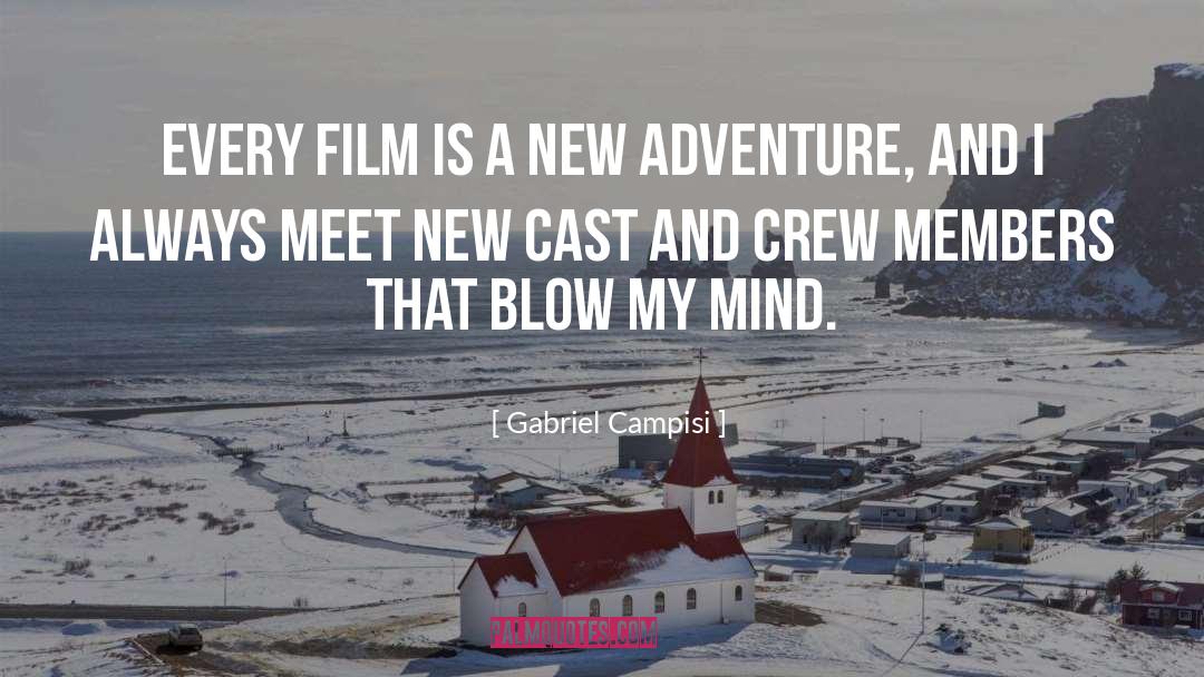 New Adventure quotes by Gabriel Campisi
