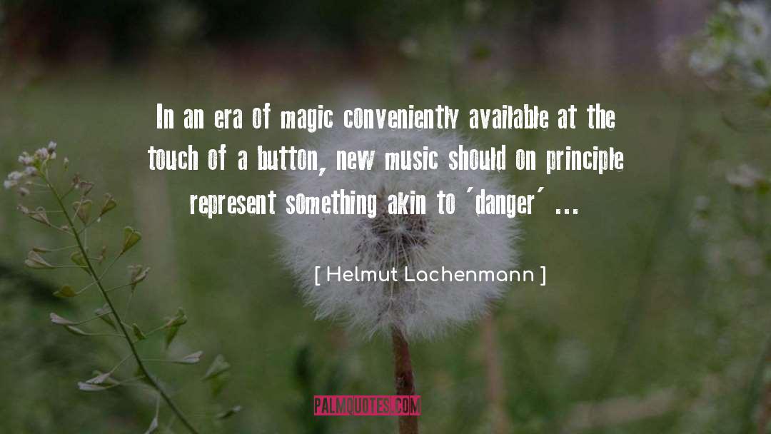 New Adventure quotes by Helmut Lachenmann
