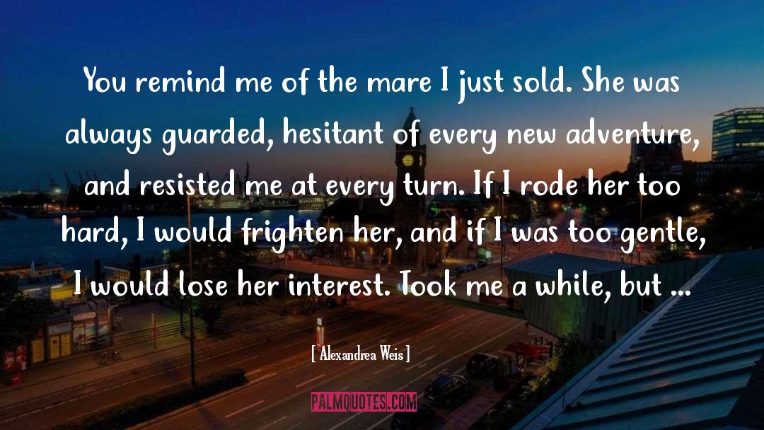 New Adventure quotes by Alexandrea Weis