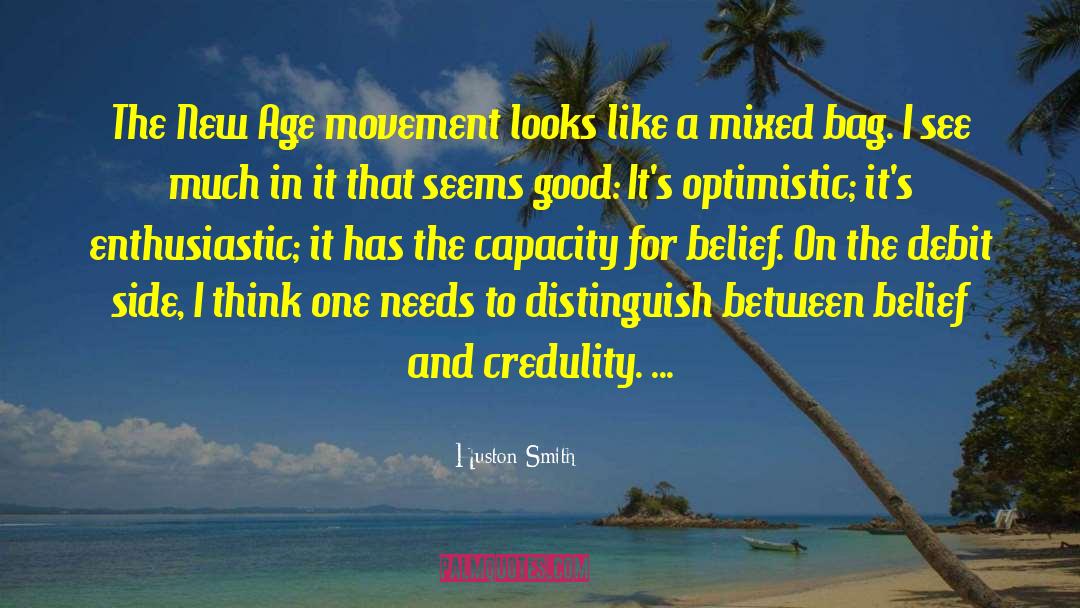 New Age Movement quotes by Huston Smith