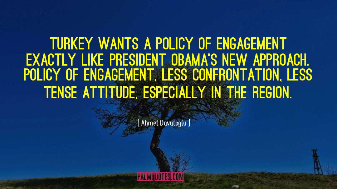 New Approach quotes by Ahmet Davutoglu