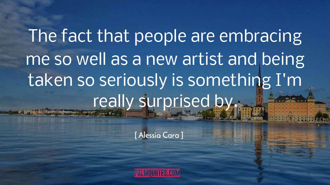 New Artists quotes by Alessia Cara