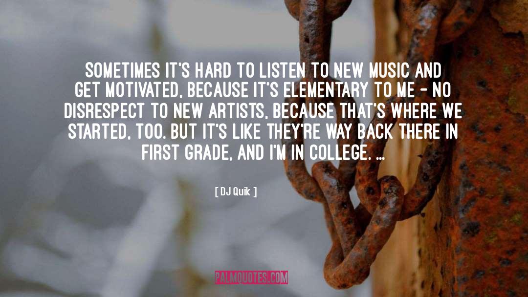 New Artists quotes by DJ Quik