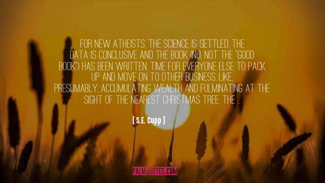 New Atheists quotes by S.E. Cupp