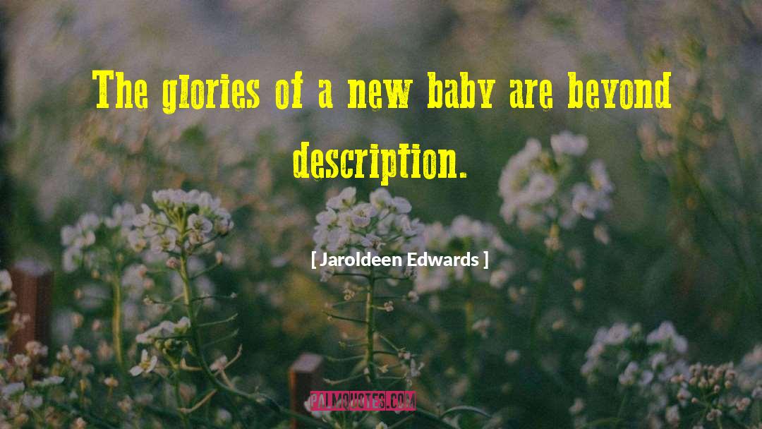 New Baby Boy quotes by Jaroldeen Edwards