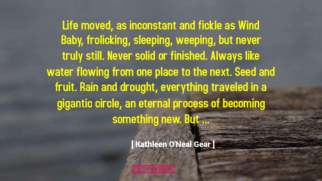 New Baby Inspirational quotes by Kathleen O'Neal Gear