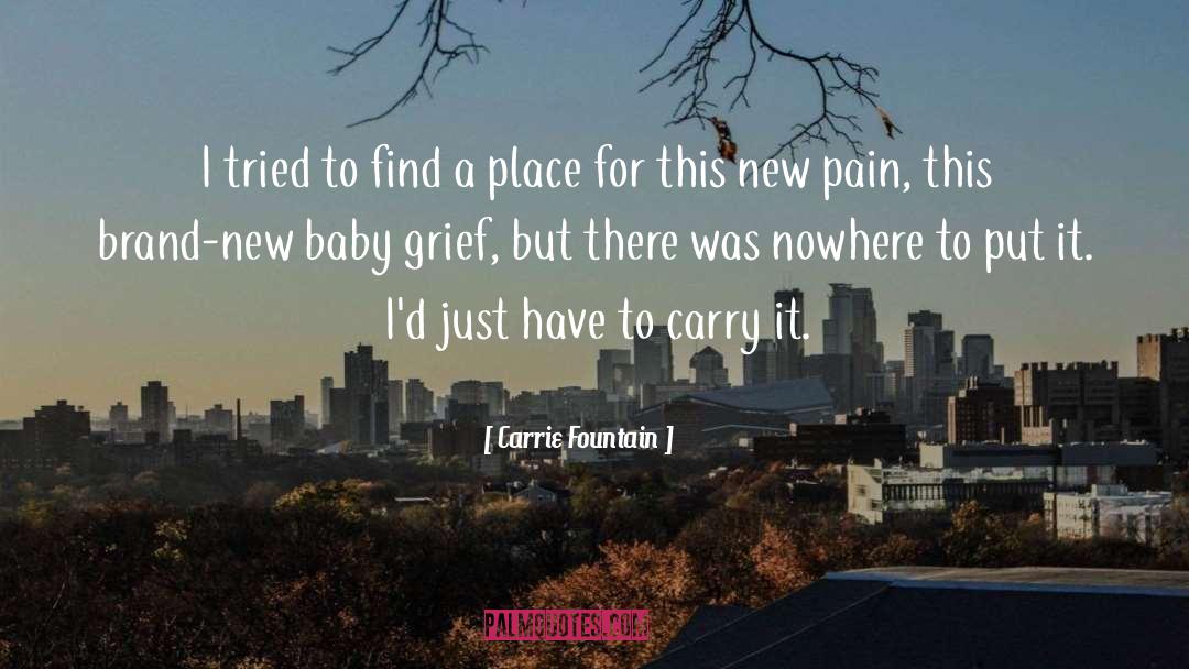 New Baby quotes by Carrie Fountain