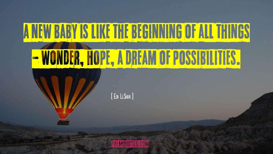 New Baby quotes by Eda LeShan