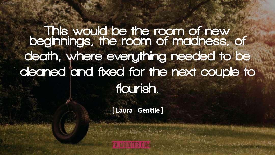 New Beginnings quotes by Laura   Gentile
