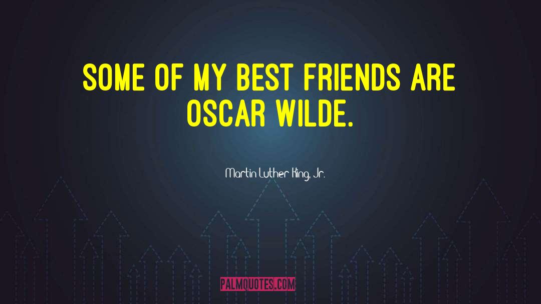 New Best Friends quotes by Martin Luther King, Jr.