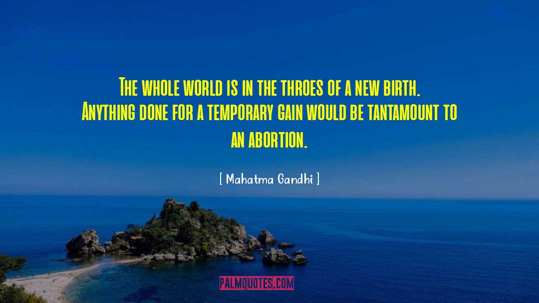 New Birth quotes by Mahatma Gandhi