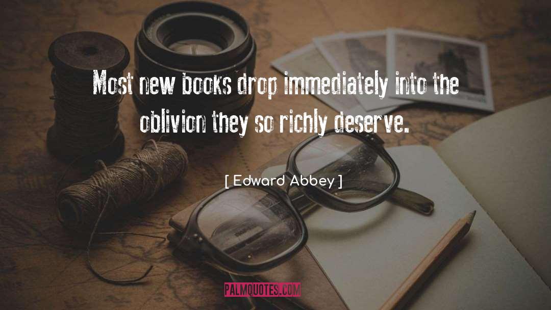 New Books quotes by Edward Abbey