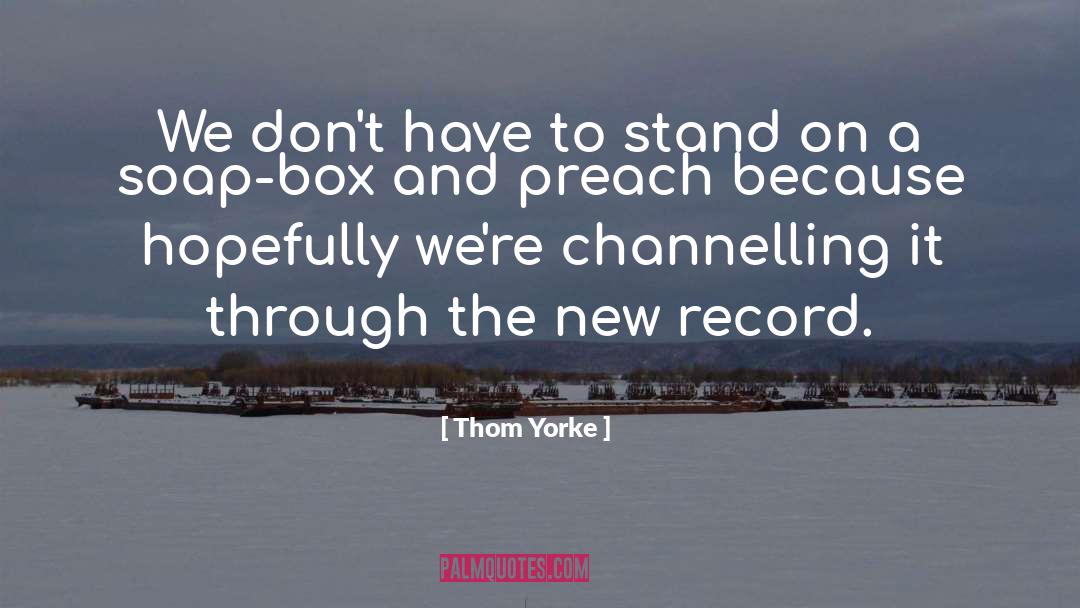 New Books quotes by Thom Yorke