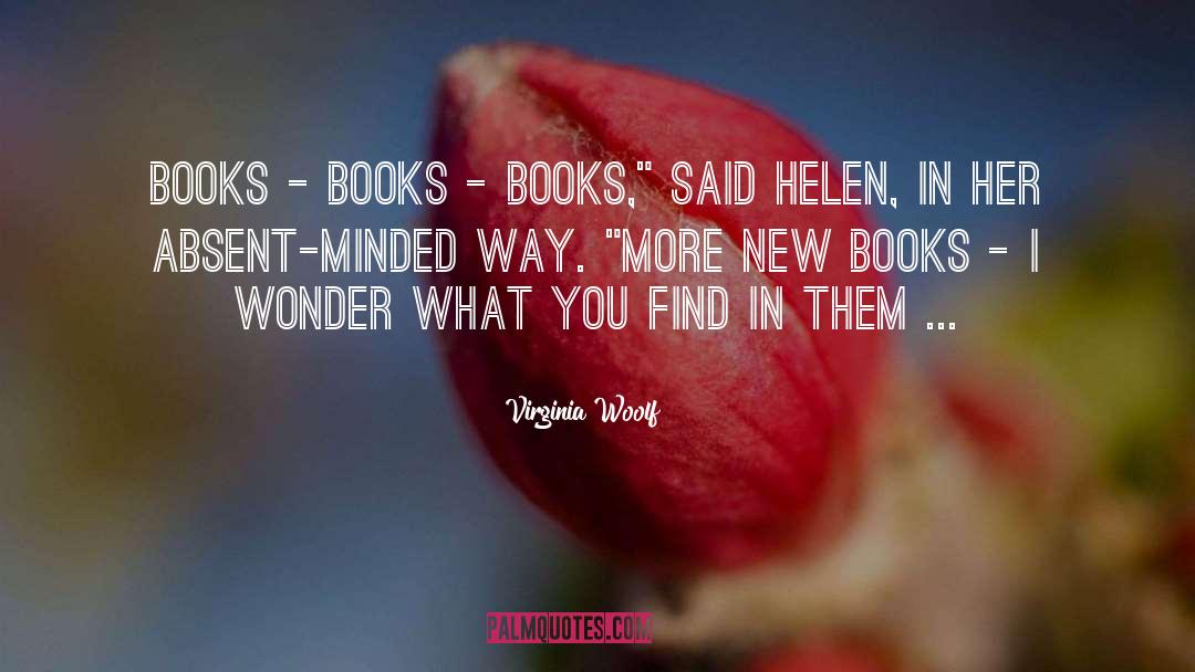 New Books quotes by Virginia Woolf