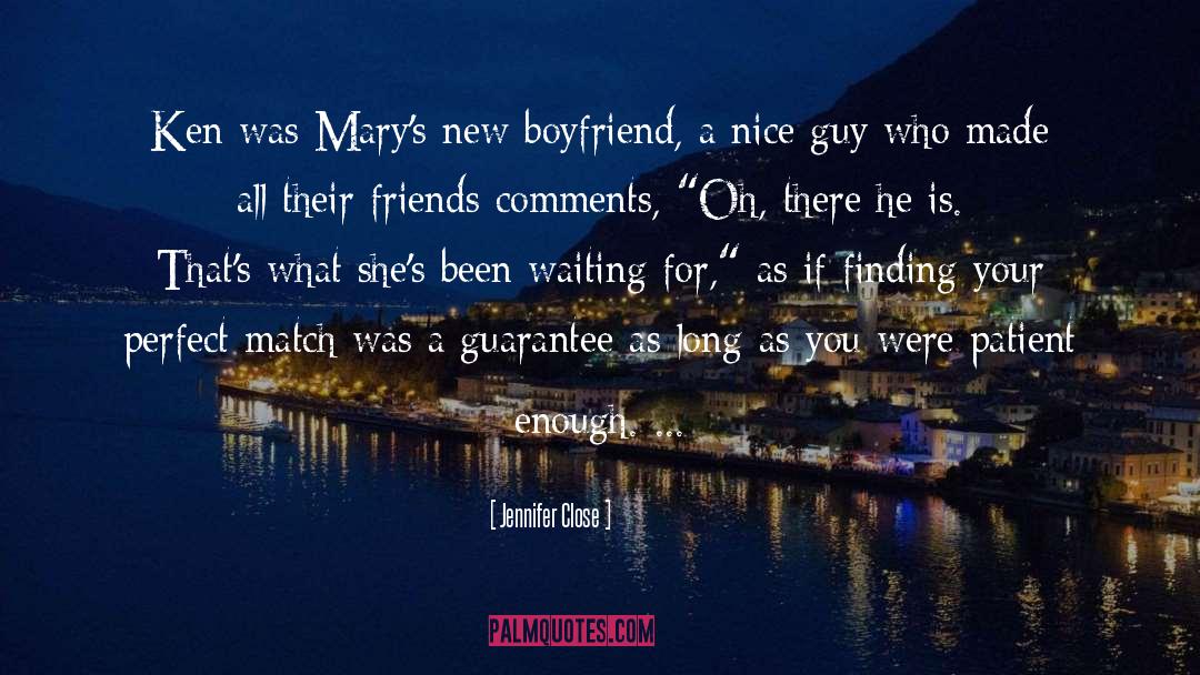 New Boyfriend quotes by Jennifer Close
