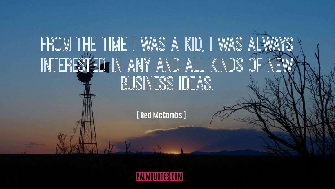 New Business quotes by Red McCombs