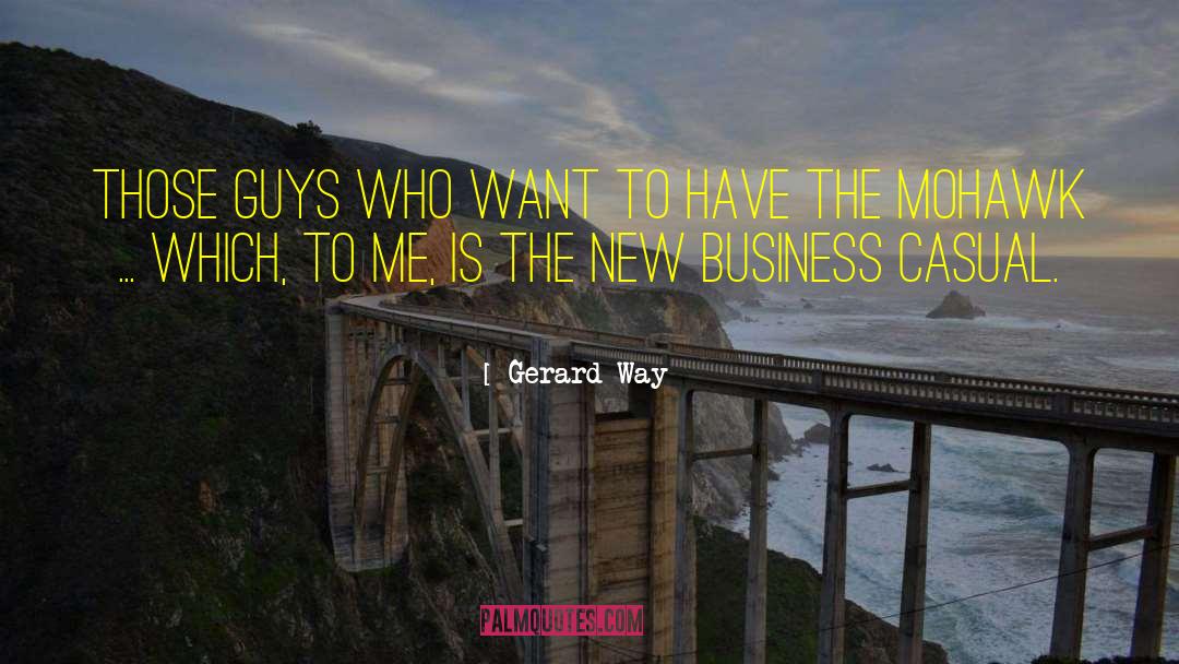 New Business quotes by Gerard Way