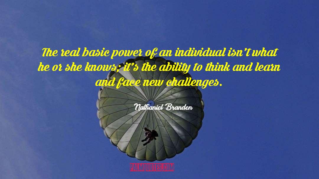 New Challenges quotes by Nathaniel Branden