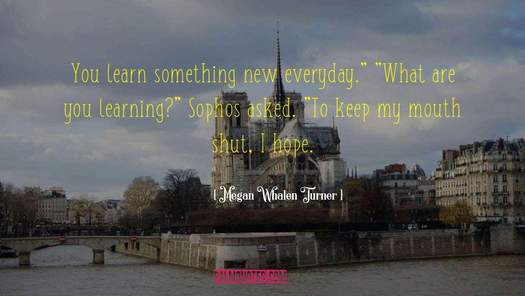 New City quotes by Megan Whalen Turner