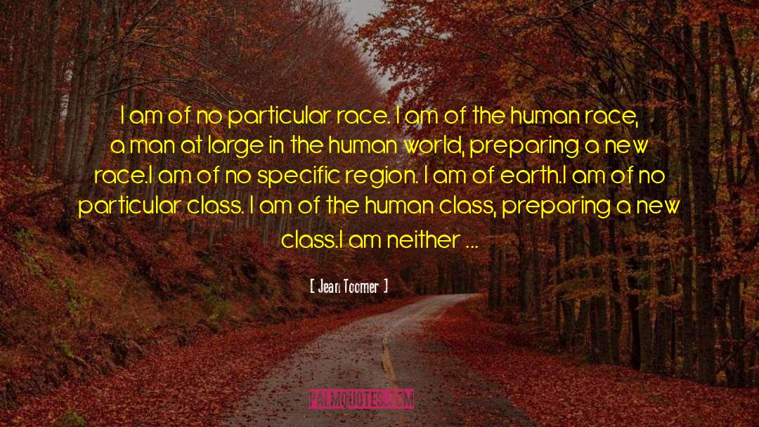New Class quotes by Jean Toomer